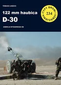 Historia świata - TBiU nr 234 122 mm haubica D-30 - miniaturka - grafika 1