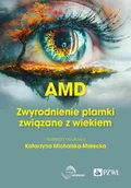 Książki medyczne - AMD Zwyrodnienie plamki żółtej związane z wiekiem - miniaturka - grafika 1
