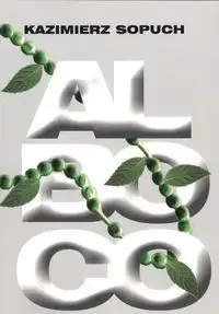 Alboco - Kazimierz Sopuch - Poezja - miniaturka - grafika 1