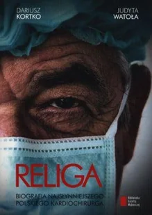 Religa - Biografie i autobiografie - miniaturka - grafika 1