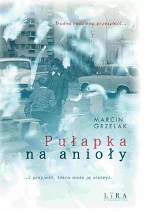 Pułapka na anioły - E-booki - literatura polska - miniaturka - grafika 1