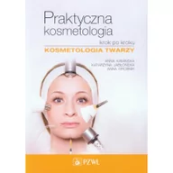 Zdrowie - poradniki - Praktyczna kosmetologia krok po kroku - Anna Kamińska, Katarzyna Jabłońska, Anna Drobnik - miniaturka - grafika 1