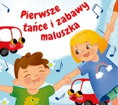 Muzyka dla dzieci - Pierwsze tańce i zabawy maluszka - miniaturka - grafika 1