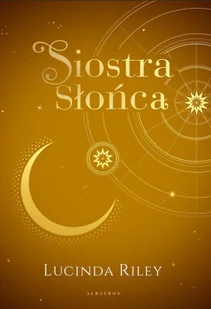 Albatros Siostra Słońca. Cykl Siedem sióstr. Tom 6 (wydanie specjalne) LIT-45566 - Powieści - miniaturka - grafika 2
