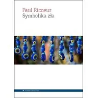 Filozofia i socjologia - Symbolika zła - Paul Ricoeur - miniaturka - grafika 1