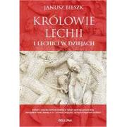 Historia Polski - Królowie Lechii i Lechici w dziejach - miniaturka - grafika 1