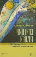 Religia i religioznawstwo - Pamiętniki nadziei. Rozmowa z Jeanem-Claudem Noyer - miniaturka - grafika 1