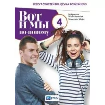 Wot i my po-nowomu 4. Język rosyjski. Zeszyt ćwiczeń. Liceum i technikum - Podręczniki dla liceum - miniaturka - grafika 1
