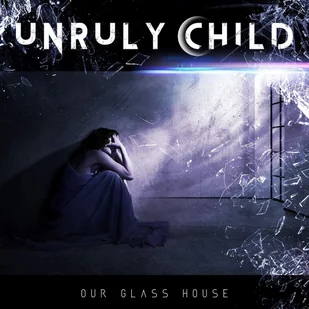 Unruly Child - Our Glass House - Metal, Punk - miniaturka - grafika 2