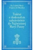 Religia i religioznawstwo - Traktat o doskonałym nabożeństwie do NMP - miniaturka - grafika 1