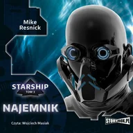 Audiobooki - fantastyka i horror - Najemnik. Starship. Tom 3 - miniaturka - grafika 1
