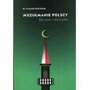 Publicystyka - M Wydawnictwo Muzułmanie polscy - Krzysztof Kościelniak - miniaturka - grafika 1