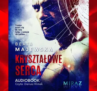Kryształowe serca - Audiobooki - romanse - miniaturka - grafika 1