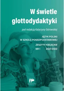 W świetle glottodydaktyki JPSPP 1 2021/2022 Nowa - Czasopisma - miniaturka - grafika 2