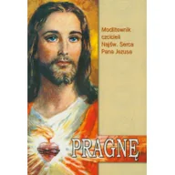 Religia i religioznawstwo - DEHON  Pragnę Modlitewnik czcicieli Najświętszego Serca Pana Jezusa - miniaturka - grafika 1