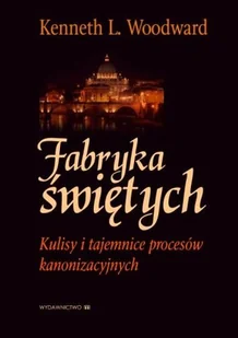 Fabryka Świętych - Religia i religioznawstwo - miniaturka - grafika 1