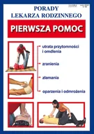 Zdrowie - poradniki - Pierwsza pomoc. Porady lekarza rodzinnego - miniaturka - grafika 1