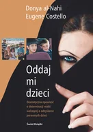 Felietony i reportaże - Oddaj mi dzieci - miniaturka - grafika 1