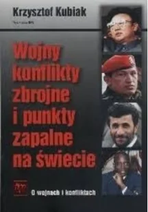 Wojny konflikty zbrojne i punkty zapalne na świecie - Historia świata - miniaturka - grafika 1