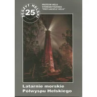Historia świata - Latarnie morskie Półwyspu Helskiego Marcin Wawrzynkowski - miniaturka - grafika 1