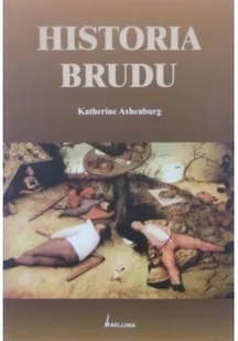 Historia brudu - Historia świata Historia brudu - Historia świata - miniaturka - grafika 3