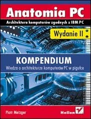 Anatomia PC. Kompendium - Systemy operacyjne i oprogramowanie - miniaturka - grafika 1