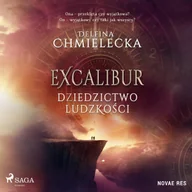 Audiobooki - fantastyka i horror - Excalibur. Dziedzictwo ludzkości - miniaturka - grafika 1
