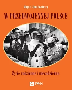 W przedwojennej Polsce - E-booki - kultura i sztuka - miniaturka - grafika 1