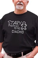Dzień Babci i Dzień Dziadka - Koszulka z nadrukiem dla Dziadka " Stary piernik to też ciacho " - miniaturka - grafika 1