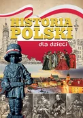 Książki edukacyjne - Historia Polski dla dzieci - miniaturka - grafika 1