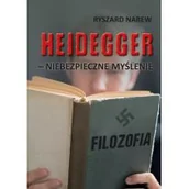 Filozofia i socjologia - Heidegger - niebezpieczne myślenie - miniaturka - grafika 1