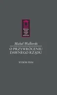 Publicystyka - O przywróceniu dawnego rządu - Michał Wielhorski - miniaturka - grafika 1