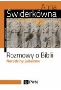 Rozmowy O Biblii Narodziny Judaizmu Wyd 6 Anna Świderkówna - Religia i religioznawstwo - miniaturka - grafika 2