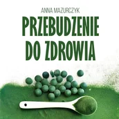 Audiobooki - poradniki - Przebudzenie do zdrowia - miniaturka - grafika 1