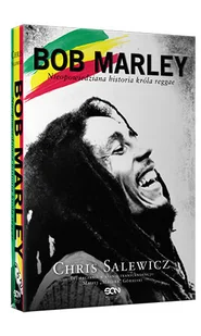 Bob Marley. Nieopowiedziana historia króla reggae - Biografie i autobiografie - miniaturka - grafika 1