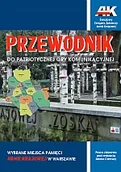 Przewodniki - Wybrane miejsca pamięci Armii Krajowej w Warszawie Przewodnik M. Cieciura - miniaturka - grafika 1