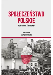 Społeczeństwo polskie po II wojnie światowej - Felietony i reportaże - miniaturka - grafika 1