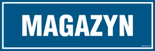 PA004 MAGAZYN, PN - PŁYTA PCV 1MM; (600X200MM) - Tablice BHP - miniaturka - grafika 1