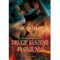 Fantasy - Frost Jeaniene Drugie kuszenie płomienia Tom 2 - miniaturka - grafika 1