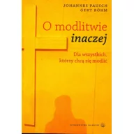 Religia i religioznawstwo - Salwator O modlitwie inaczej - Johannes Pausch, Bohm Gert - miniaturka - grafika 1
