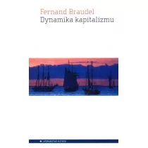 Aletheia Dynamika kapitalizmu - Braudel Fernand - Nauka - miniaturka - grafika 1