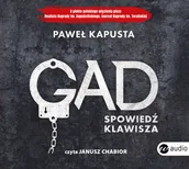 Felietony i reportaże - Paweł Kapusta Gad Spowiedź klawisza - miniaturka - grafika 1