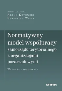 Difin Normatywny model współpracy samorządu terytorialnego z organizacjami pozarządowymi - Prawo - miniaturka - grafika 1