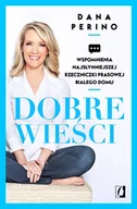 Biografie i autobiografie - Wydawnictwo Kobiece Dobre wieści - Perino Dana - miniaturka - grafika 1