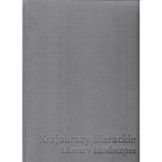 Poradniki hobbystyczne - Krajobrazy literackie Fotografia 1985-2007 Literary landscapes photography Elżbieta Lempp - miniaturka - grafika 1