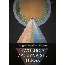 Ewolucja zaczyna się teraz Okultura Czogjal Namkhai Norbu - Religia i religioznawstwo - miniaturka - grafika 1