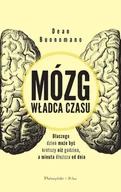 E-booki - nauka - Mózg władca czasu. Dlaczego dzień może być krótszy, niż godzina, a minuta dłuższa od dnia - miniaturka - grafika 1