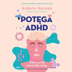 Potęga ADHD - Audiobooki - poradniki - miniaturka - grafika 1