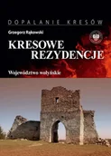 Albumy - architektura - Kresowe rezydencje T.4 Województwo wołyńskie - Grzegorz Rąkowski - książka - miniaturka - grafika 1