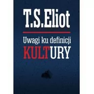 Nauka - vis-a-vis Etiuda Uwagi ku definicji kultury - T.S. Eliot - miniaturka - grafika 1